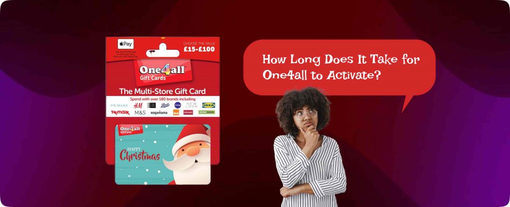 How Long Does It Take for One4all to Activate