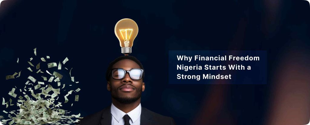 Financial Freedom In Nigeria