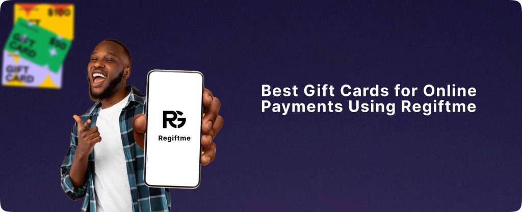 Best Gift Cards for Online Payments