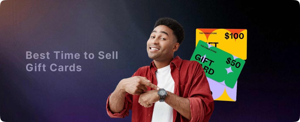 Best Time to Sell Gift Cards