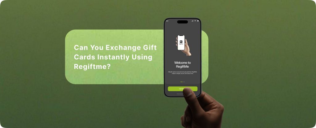 Can You Exchange Gift Cards Instantly