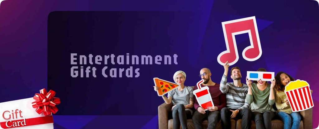 Entertainment Gift Cards