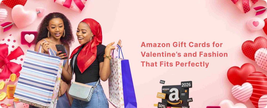 Amazon Gift Cards for Valentine’s