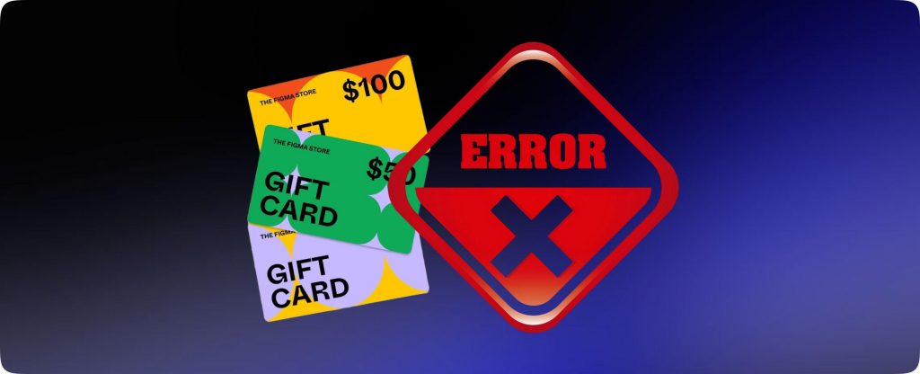 Gift Card Errors 