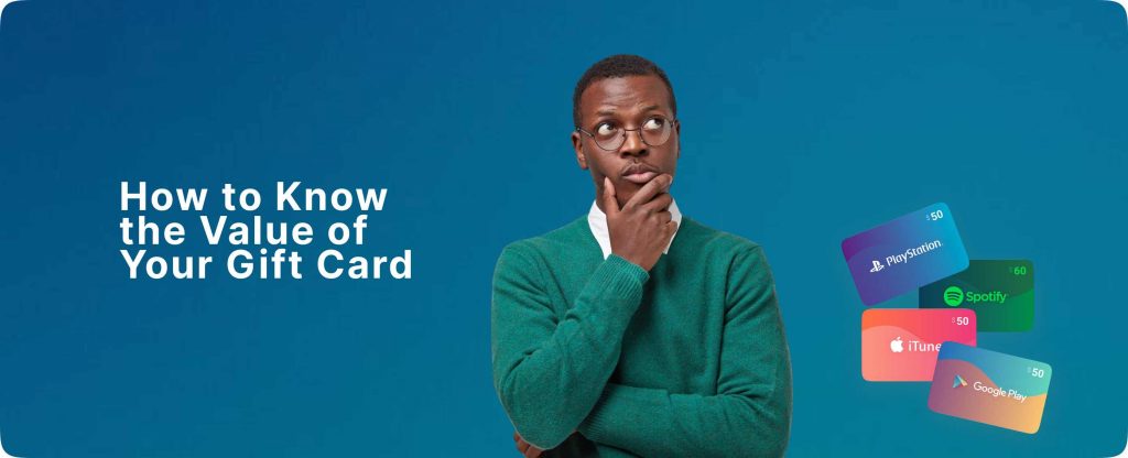 How to Know the Value of Your Gift Card 