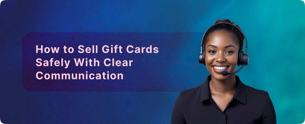 How to Sell Gift Cards Safely