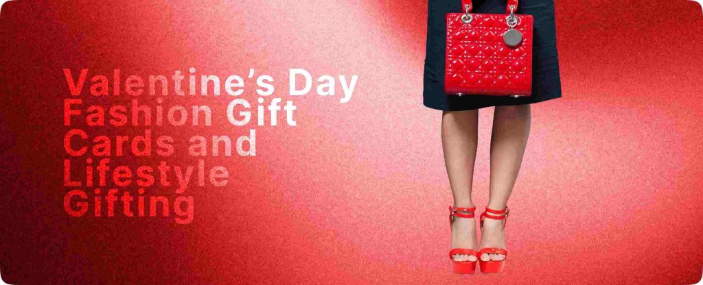 Valentine’s Day Fashion Gift Cards 