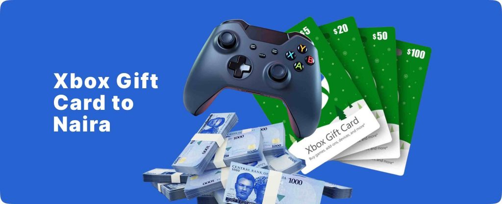 Xbox Gift Card to Naira