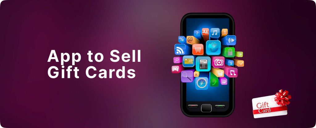 App to sell gift card