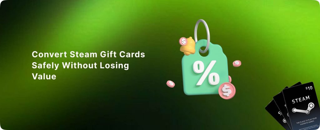 How to convert steam gift card to cash