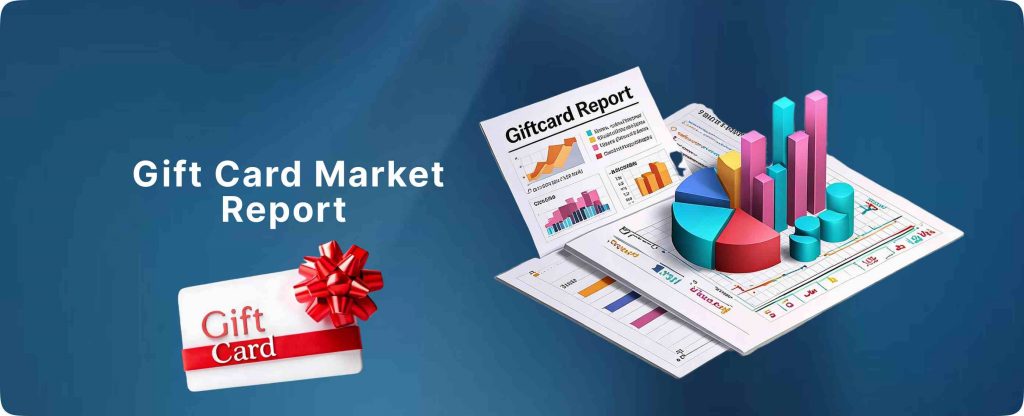 Gift card market report