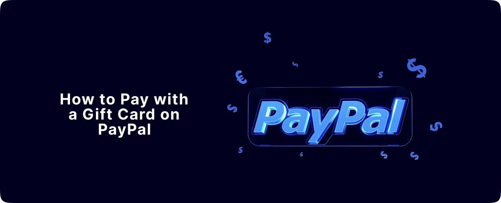 Gift card on PayPal 
