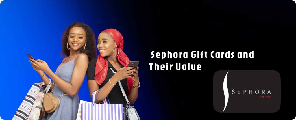 Sephora gift cards