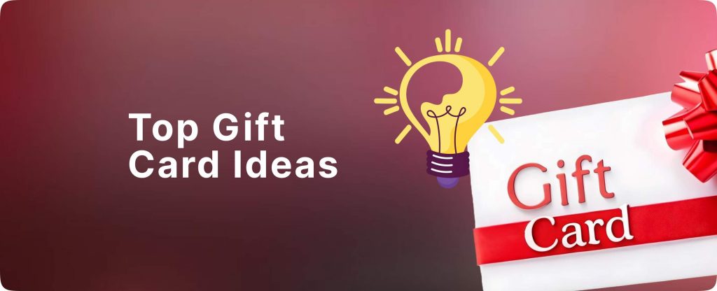 Top gift card ideas 