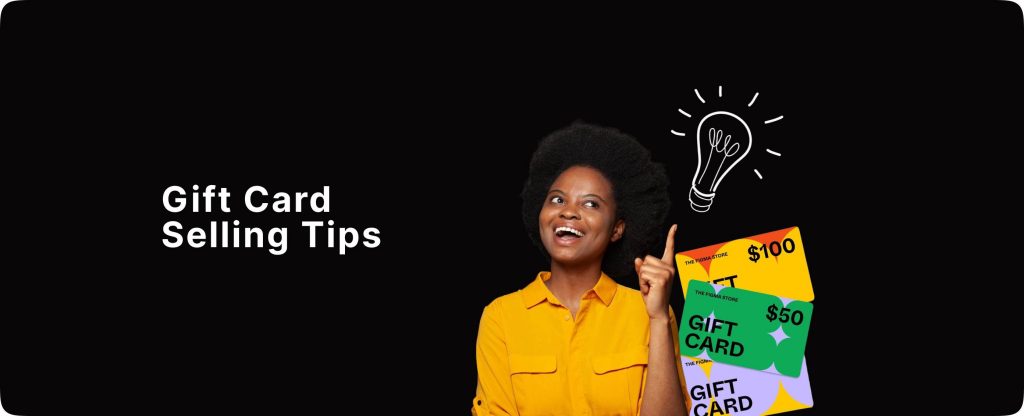 Gift card selling tips 