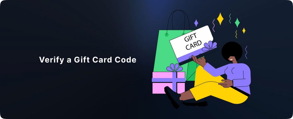 How to verify gift card code