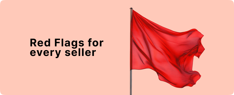 Red flag for every seller