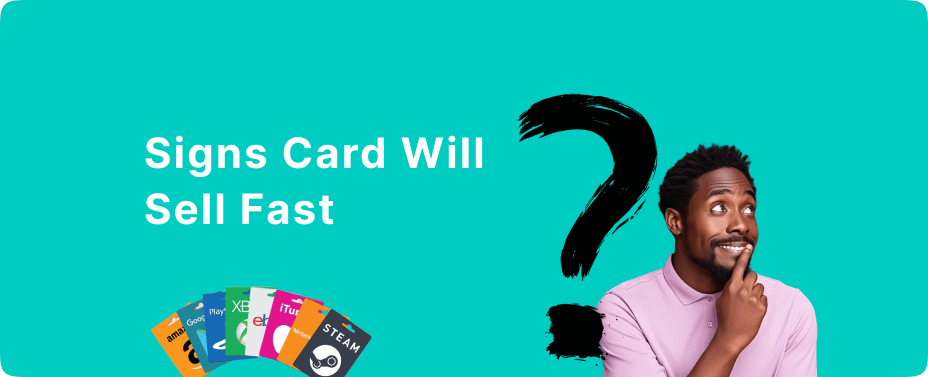 Signs a Gift Card Will Sell Fast