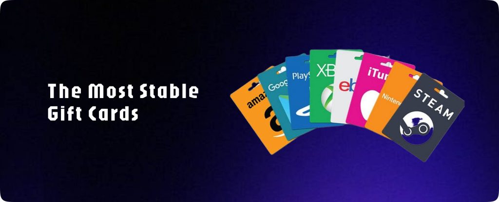 The most stable gift card 