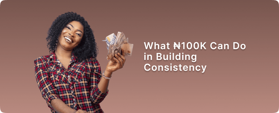 What ₦100K Can Do