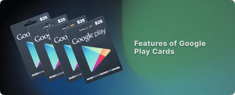 Features of Google Play Gift Cards That Make Them a Digital Favorite