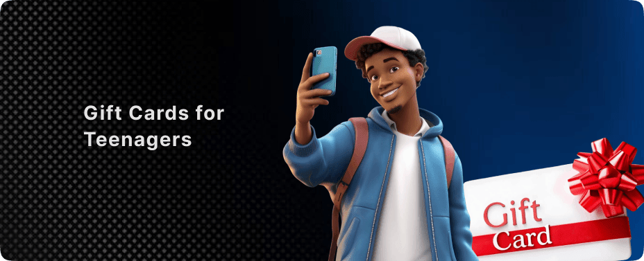 Gift Cards for Teenagers