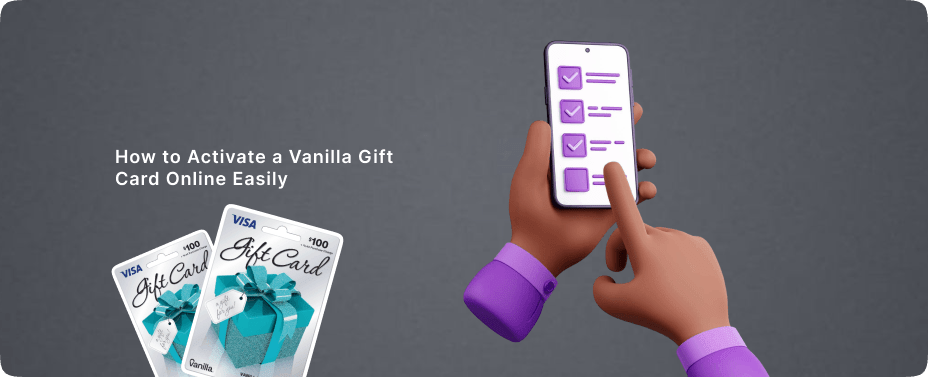 How to Activate a Vanilla Gift Card