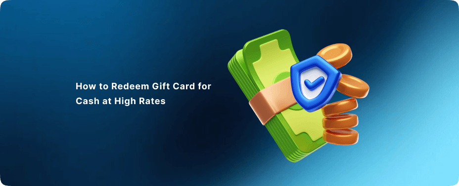 How to Redeem Gift Card for Cash