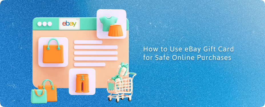 How to Use eBay Gift Card