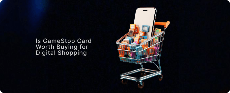 Is GameStop Card Worth Buying