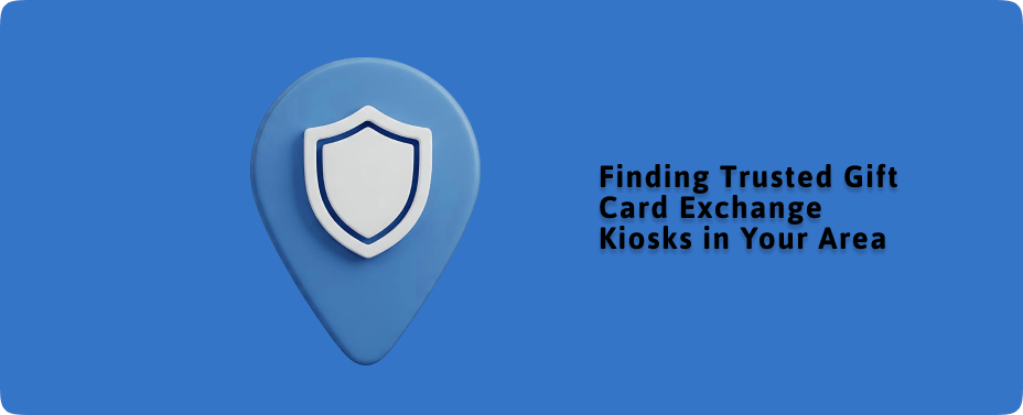 Gift Card Exchange Kiosks
