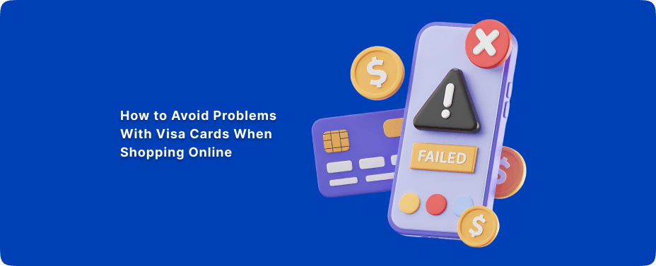 How to Avoid Problems With Visa Cards