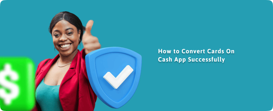How to Convert Cards On Cash App