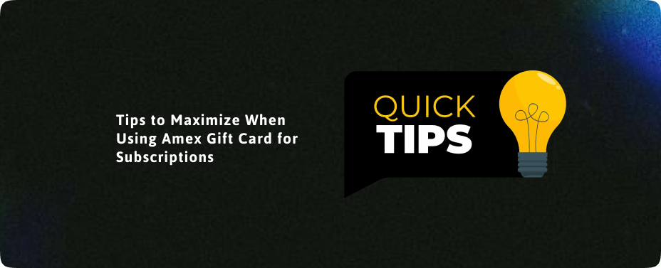 Amex Gift Card for Subscriptions