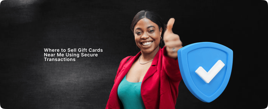 Where to Sell Gift Cards Near Me