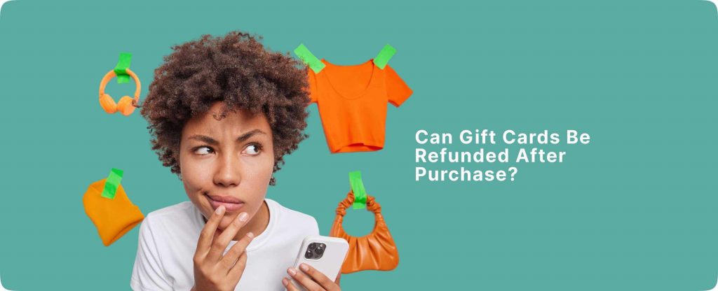 Can Gift Cards Be Refunded