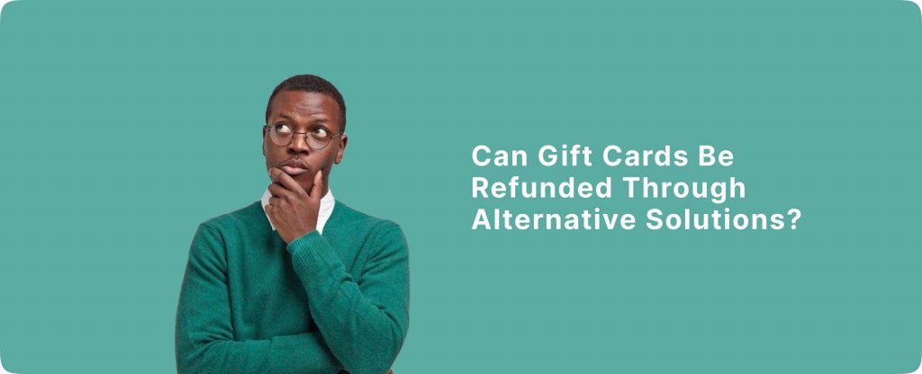 Can Gift Cards Be Refunded