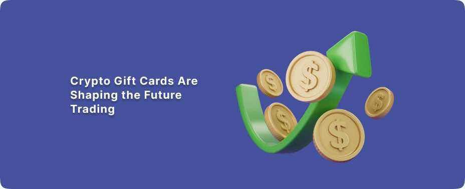 Crypto Gift Cards