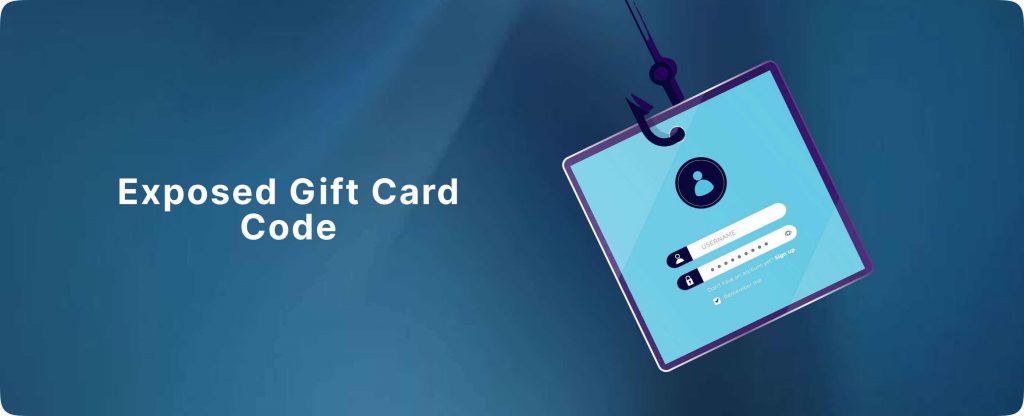 Exposed Gift Card Code