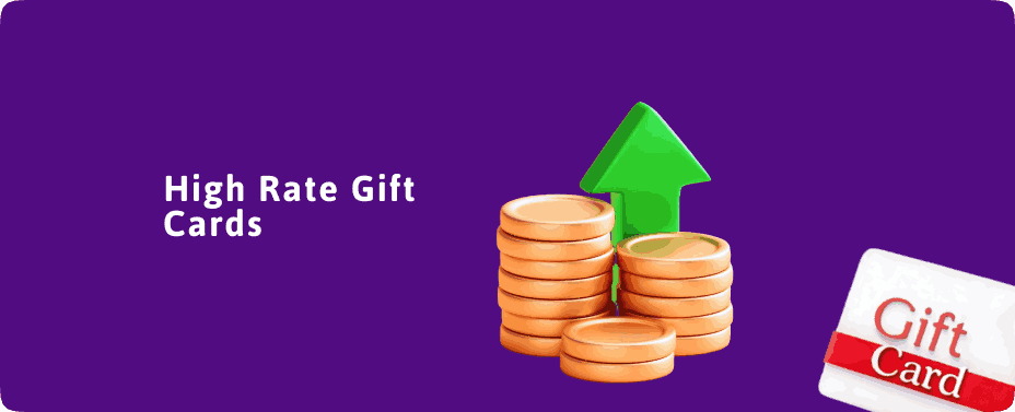 high rate gift cards can significantly improve your payout.