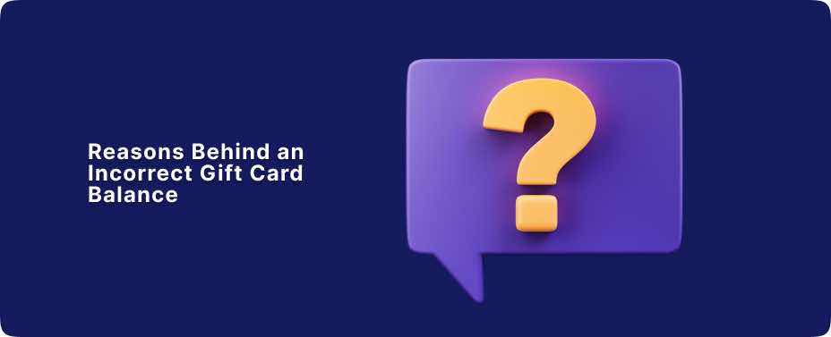 Incorrect Gift Card Balance