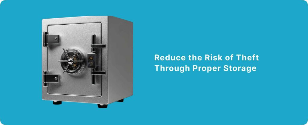 Reduce the Risk of Theft 