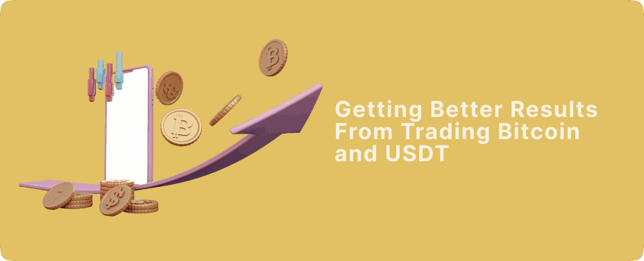 Trading Bitcoin and USDT