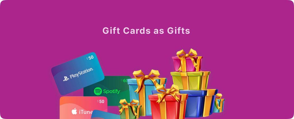 Gift Cards as Gifts
