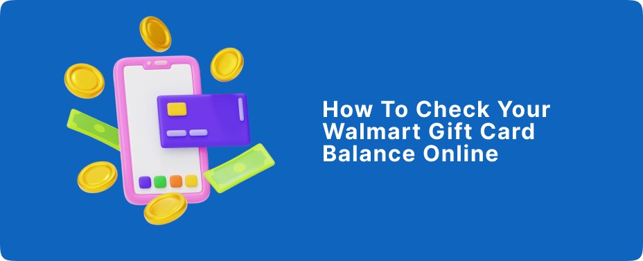 Walmart Gift Card Balance