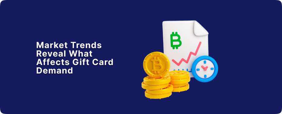 What Affects Gift Card Demand