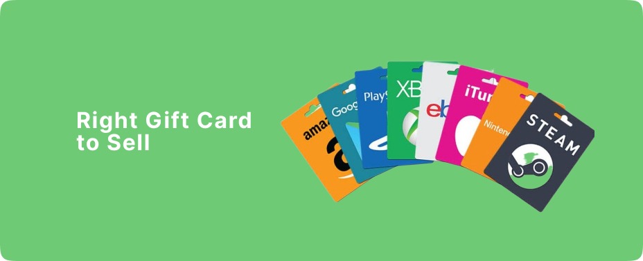 How to Choose the Right Gift Card to Sell